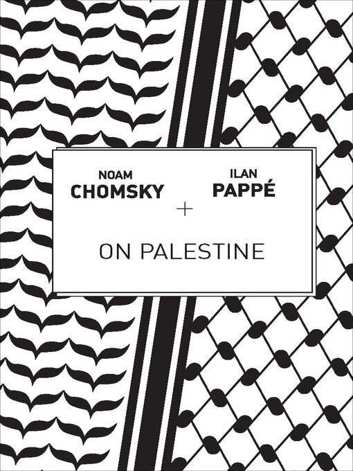 Title details for On Palestine by Noam Chomsky - Wait list